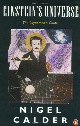 9780140135169: Einstein's Universe: A Guide to the Theory of Relativity