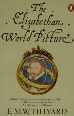 9780140135282: The Elizabethan World Picture