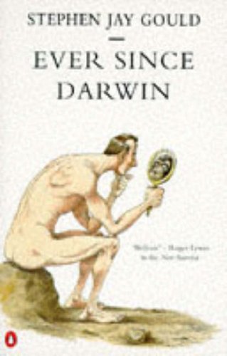 Beispielbild fr Ever Since Darwin: Reflections in Natural History zum Verkauf von Anybook.com