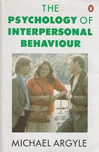 9780140135466: The Psychology of Interpersonal Behaviour