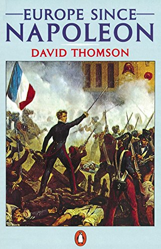 Imagen de archivo de Europe Since Napoleon a la venta por ThriftBooks-Dallas