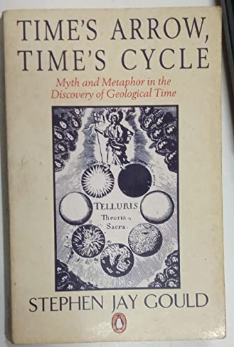 Beispielbild fr Time's Arrow, Time's Cycle: Myth And Metaphor in the Discovery of Geological Time zum Verkauf von WorldofBooks