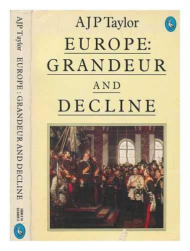 9780140136029: Europe: Grandeur and Decline