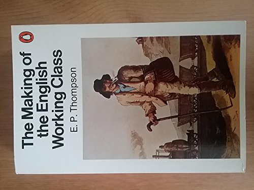 Imagen de archivo de The Making of the English Working Class a la venta por WorldofBooks
