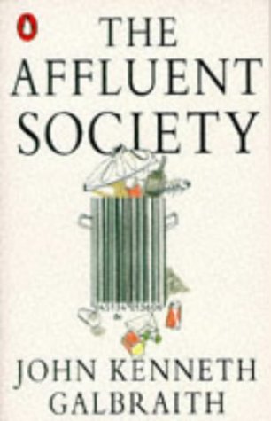 Beispielbild fr The Affluent Society zum Verkauf von Anybook.com