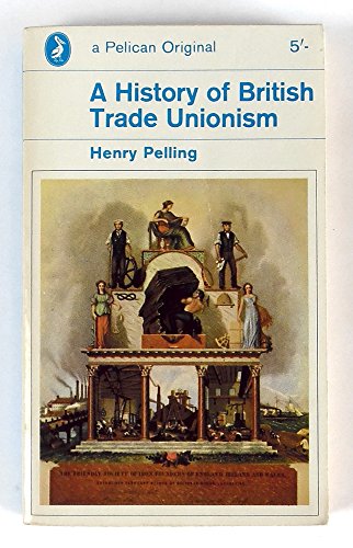 9780140136401: A History of British Trade Unionism: Fifth Edition