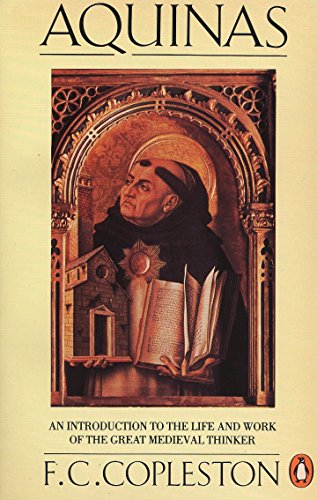 Beispielbild fr Aquinas : An Introduction to the Life and Work of the Great Medieval Thinker zum Verkauf von Better World Books