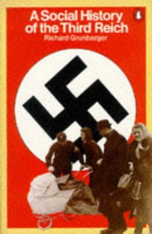 Stock image for A Social History of the Third Reich (Penguin history) for sale by WorldofBooks