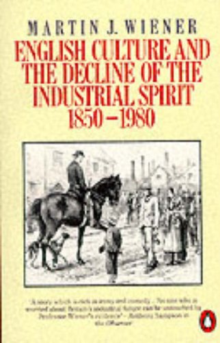 Imagen de archivo de English Culture and the Decline of the Ind a la venta por ThriftBooks-Dallas