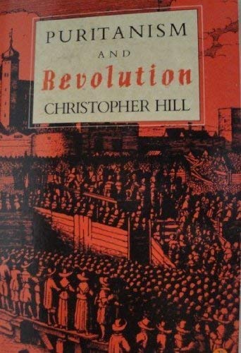 9780140137101: Puritanism and Revolution: Studies in Interpretation of the English Revolution of the 17th Century