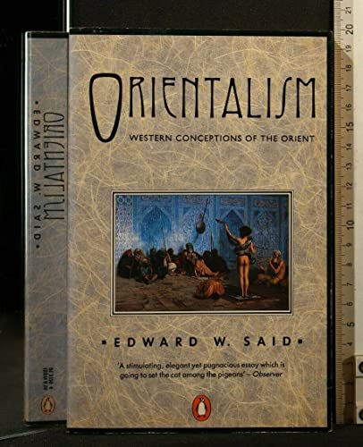 9780140137255: Orientalism: Western Conceptions of the Orient