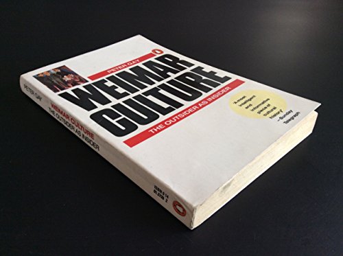 Beispielbild fr Weimar Culture : The Outsider As Insider zum Verkauf von Better World Books Ltd