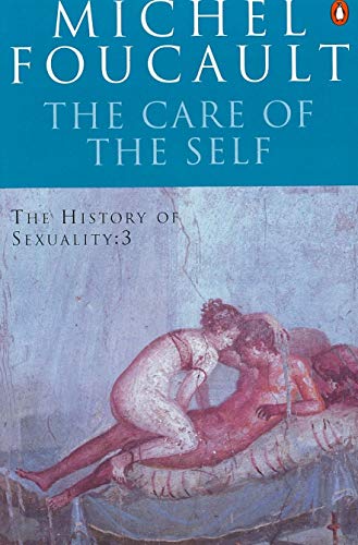 Stock image for The History of Sexuality the Care of the Self for sale by Books Unplugged