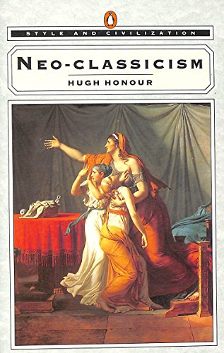 Imagen de archivo de Neo-Classicism a la venta por Better World Books