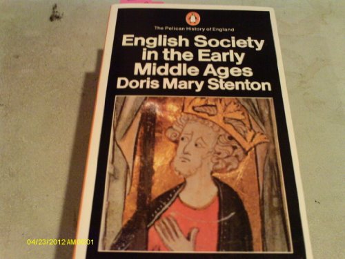 9780140137651: The Pelican History of England, Vol.3: English Society in the Early Middle Ages, 1066-1307 (Penguin history)