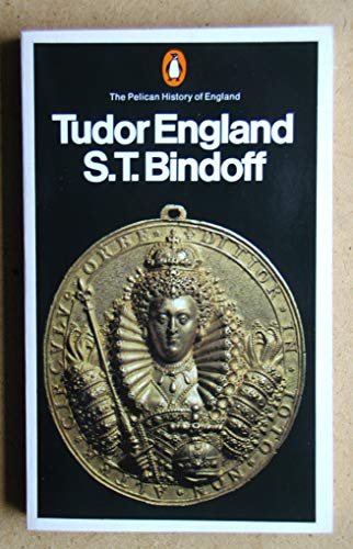 9780140137675: The Pelican History of England, Vol.5: Tudor England: v. 5