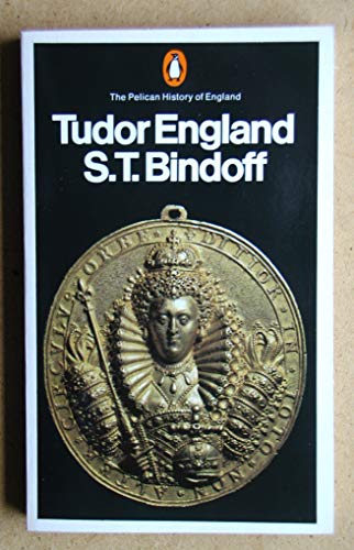 Stock image for The Pelican History of England, Vol.5: Tudor England: v. 5 for sale by WorldofBooks