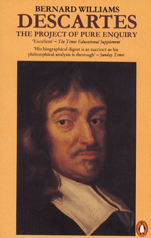 Beispielbild fr Descartes: The Project of Pure Enquiry (Penguin philosophy) zum Verkauf von WorldofBooks