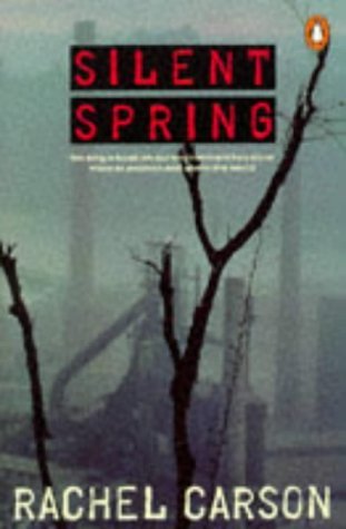 Silent Spring - Rachel Carson