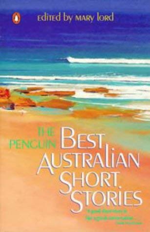 Stock image for The Penguin Best Australian Short Stories (A Penguin original) for sale by AwesomeBooks