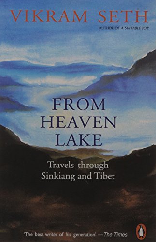 Stock image for From Heaven Lake: Travels Through Sinkiang And Tibet for sale by WorldofBooks