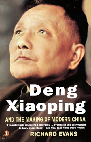 9780140139457: Deng Xiaoping And the Making of Modern China