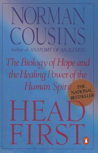 9780140139655: Head First: The Biology of Hope And the Healing Power of the Human Spirit