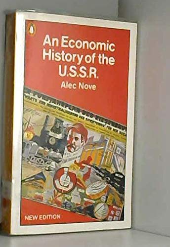 AN Economic History of the USSR (9780140139723) by Nove, Alec