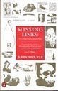 Beispielbild fr Missing Links: The Hunt For Earliest Man (Penguin Press Science S.) zum Verkauf von WorldofBooks