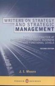 9780140139853: Writers On Strategy And Strategic Management: The Theory of Strategy And the Practice of Strategic Management at Enterprise, Corporate, Business And Functional Levels (Penguin Business S.)