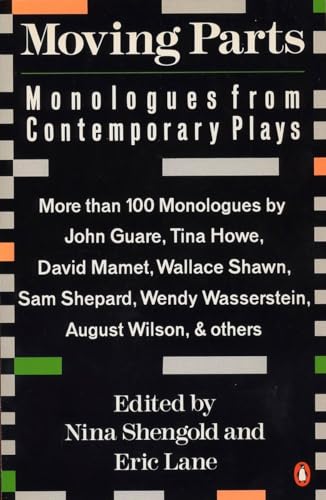 Beispielbild fr Moving Parts: Monologues from Contemporary Plays zum Verkauf von Wonder Book