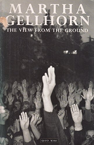 Stock image for The View from the Ground (Granta Paperbacks) for sale by MusicMagpie