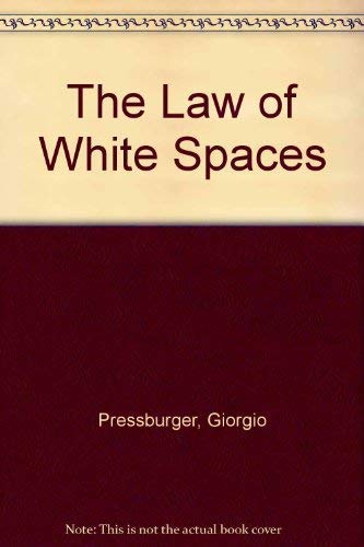Beispielbild fr The Law of White Spaces zum Verkauf von Merandja Books