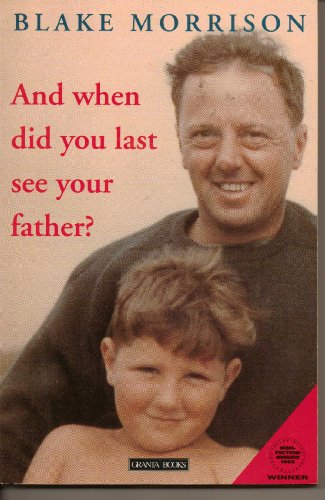 Stock image for And When Did You Last See Your Father? for sale by Better World Books