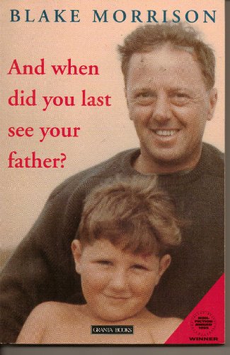 Stock image for And when did you last see your father? for sale by Montclair Book Center