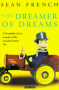 Stock image for The Dreamer of Dreams for sale by Housing Works Online Bookstore