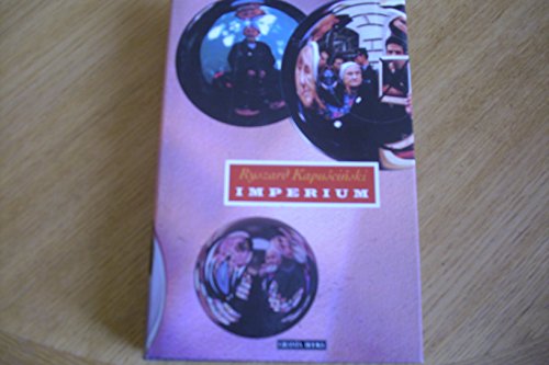 IMPERIUM (First Edition) - Ryszard Kapuscinski