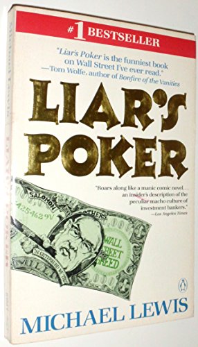 Imagen de archivo de Liar's Poker: Rising Through the Wreckage on Wall Street. a la venta por Books  Revisited