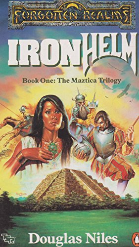 9780140143669: Ironhelm: Forgotten Realms:The Maztica Trilogy 1 (TSR Fantasy S.)