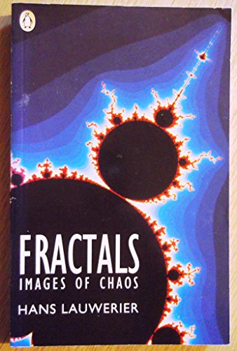 Stock image for Fractals: Images of Chaos; Endlessly Repeated Geometrical Figures (Penguin Press Science S.) for sale by WorldofBooks