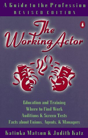 Imagen de archivo de The Working Actor : A Guide to the Profession a la venta por Better World Books: West