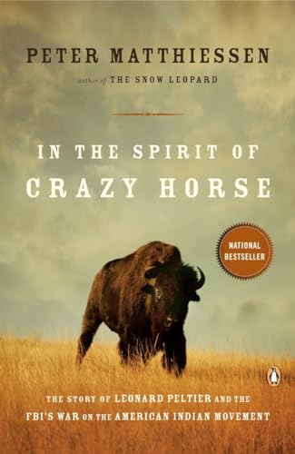 9780140144567: In the Spirit of Crazy Horse: The Story of Leonard Peltier and the FBI's War on the American Indian Movement