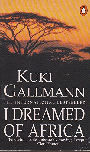 9780140144598: I Dreamed of Africa