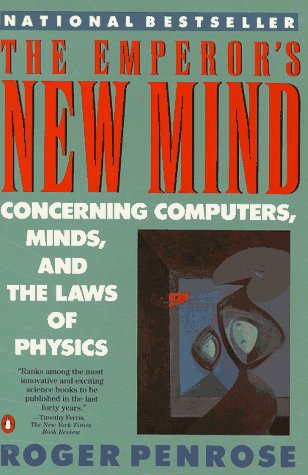 9780140145342: The Emperor's New Mind: Concerning Computers,Minds,And the Laws of Physics