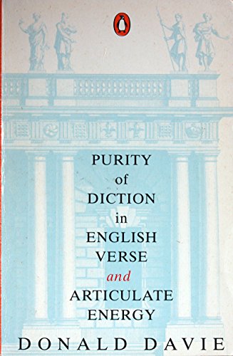 Beispielbild fr Purity of Diction in English Verse and Articulate Energy zum Verkauf von WorldofBooks