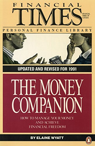 9780140147179: The Money Companion (How to Manage Your Money and Achieve Financial Freedom)