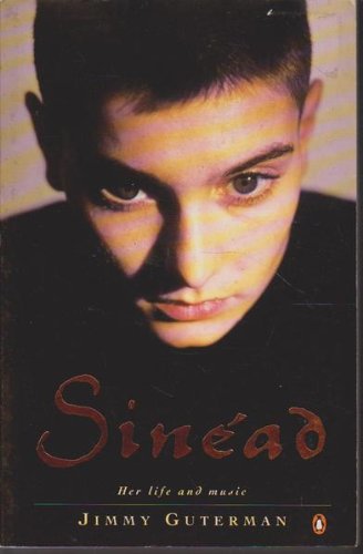 Beispielbild fr Sinead: Her Life and Music: Life of Sinead O'Connor zum Verkauf von WorldofBooks