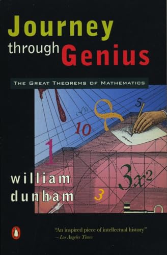 Imagen de archivo de Journey through Genius: The Great Theorems of Mathematics a la venta por SecondSale