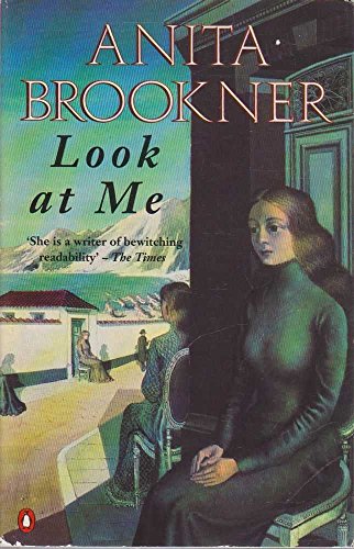 Look at Me (9780140147452) by Anita Brooker