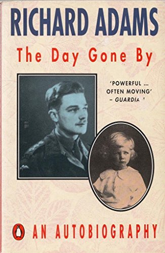 9780140147650: The Day Gone By: An Autobiography